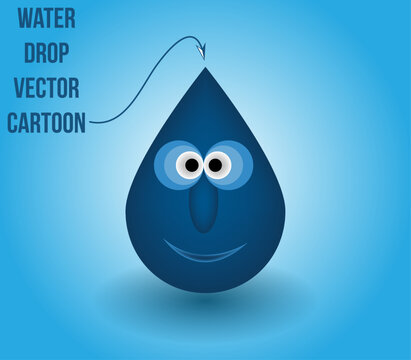 Water drop vector cartoon. Water drop cartoon mascot vector illustration. Blue water drop cartoon.