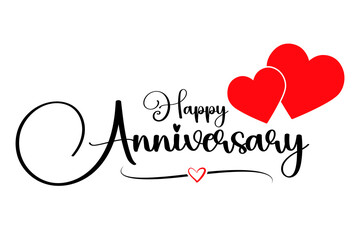 Happy Anniversary lettering text wedding wish with red love vector illustration.