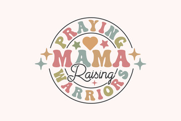 Praying Mama EPS Design, Christian Mama T-shirt Design