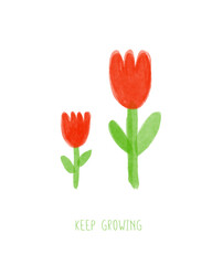  Keep Growing. Cute Floral Card with Red Flowers. Hand Drawn Vector Illustration with Infantile Style Flowers. Childish Drawing-like Print with Tulips Perfect for Card. Kids' Room Decoration.RGB. - 760055925