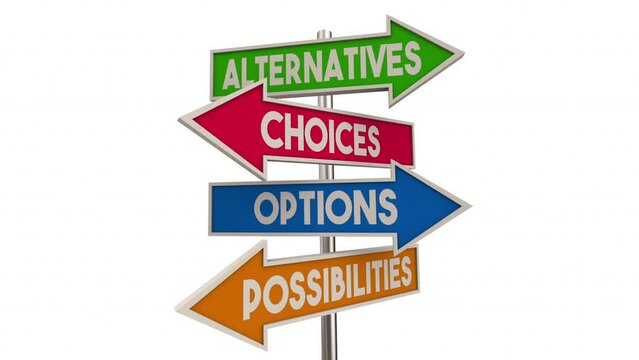 Alternatives Options Choices Possibilities Arrow Signs Choose Best Way 3d Animation