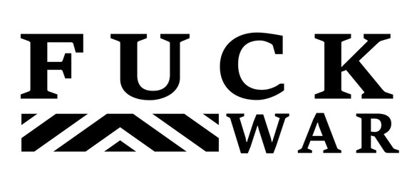 Fuck war love people