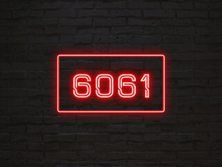 6061のネオン文字