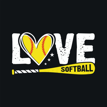 Softball Love. Baseball Softball  T-Shirt design, Vector graphics, typographic posters, or banners	