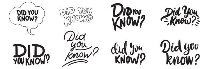 Fototapeta premium Collection of Did you Know text banner isolated on transparent background. Hand drawn vector art
