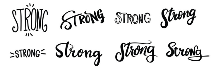 Collection of Strong text banner isolated on transparent background. Hand drawn vector art