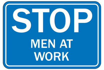 Railroad safety sign stop men at work