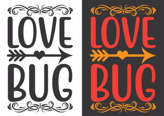Love or Svg t shirt design