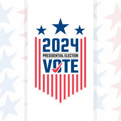 Presidential Election 2024 with United States flag background. Vote day. US Election, November 5. Election poster, card, banner. Vector illustration