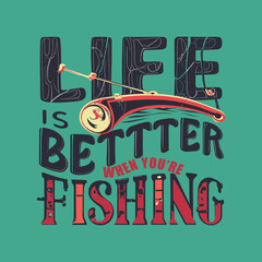 Fishing t-shirt design template. Fishing typography. Fishing lettering.