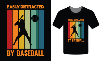 Easily distracted by baseball, Baseball t-shirt design Vector Art