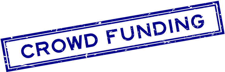 Grunge blue crowd funding word square rubber seal stamp on white background