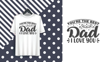 Father's Day Vector T-Shirt Design