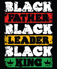 Black Father Leader King Black History Month proud African T-Shirt
