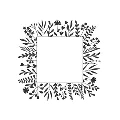 Floral Square Frame. Black and white illustration. Flowers branches and grasses botanical border isolated on white. Silhouette of plants. Blank space for text
