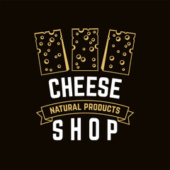 Cheese shop badge design. Template for logo, branding design with block cheese. Vector illustration. Natural cheese badge design. - 760900175