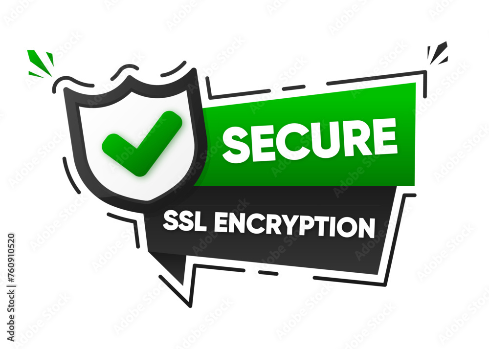 Poster secure ssl encryption. label of secured ssl shield symbols. protected safe data encryption technolog
