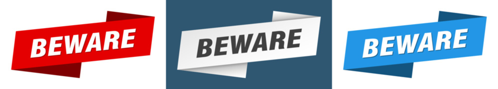 beware banner. beware ribbon label sign set