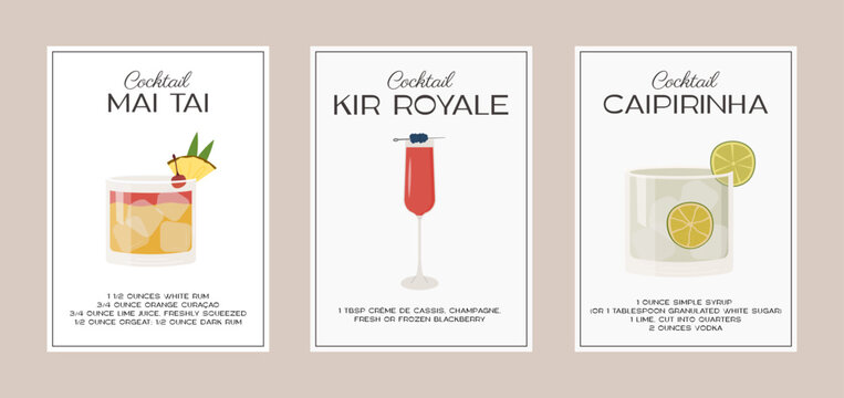 Mai Tai, Kir Royale and Caipirinha Cocktail. Classic alcohol beverage recipe with ingredient. Modern trendy graphic print. Minimalist simple poster set with garnish aperitif drink. Vector illustration