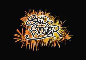 BAD STONER word hand drawing style art