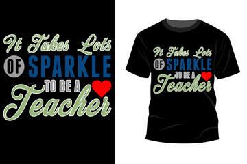 Inspiring motivation quote with text teacher typography vector t shirt design
