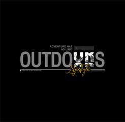 OUTDOORS style typography slogan. Abstract design vector illustration for print tee shirt and more uses.