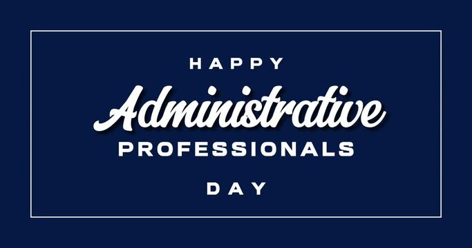 Administrative Professionals Day, Holiday Concept Video