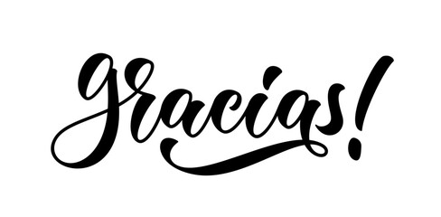 Gracias, vector hand lettering. Spanish phrase that translates as Thank You. Vector typography design. Calligraphic text isolated on white bg. - obrazy, fototapety, plakaty