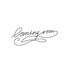 Coming soon, inscription, continuous line drawing, hand lettering, print for clothes, t-shirt, emblem or logo design, one single line on a white background. Isolated vector illustration.