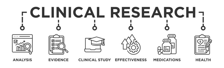 Clinical research banner web icon vector illustration concept with icon of analysis, evidence, clinical study, effectiveness, medications and health