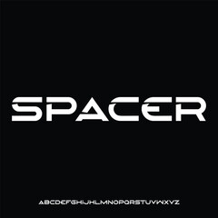 SPACER , futuristic font typeface modern