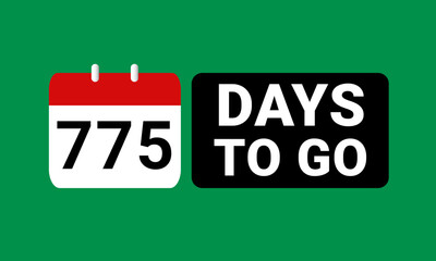 775 days to go last countdown. seven hundred and seventy five days go sale price offer promo deal timer, 775 days only