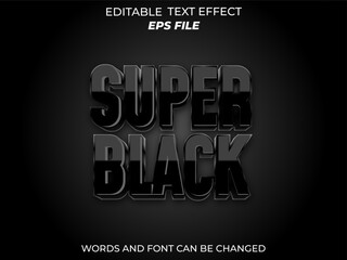 super black text effect, font editable, typography, 3d text. vector template