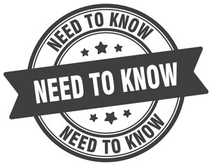 need to know stamp. need to know label on transparent background. round sign