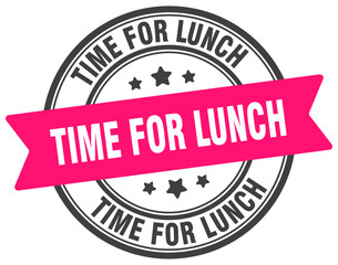 Obraz premium time for lunch stamp. time for lunch label on transparent background. round sign