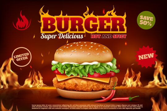 Burger banner. Spicy fast food in fire, hot burn chicken in flame with crispy cheese, big red hamburger. Restaurant product presentation. Fastfood takeaway poster. Vector realistic template