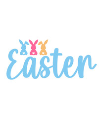 Easter typography clip art design on plain white transparent isolated background for card, shirt, hoodie, sweatshirt, apparel, tag, mug, icon, poster or badge