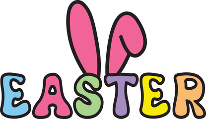 Obraz premium Easter typography clip art design on plain white transparent isolated background for card, shirt, hoodie, sweatshirt, apparel, tag, mug, icon, poster or badge