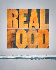 healthy lifestyle concept - real food, text in vintage letterpress wood type on art paper