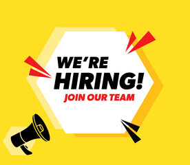 We are hiring - vector advertising banner with megaphone.