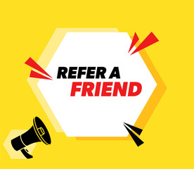 Refer a Friend - vector advertising banner with megaphone.