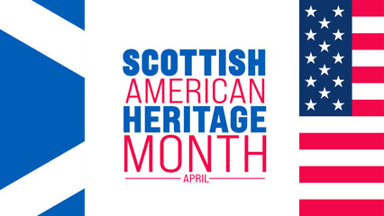 April is Scottish American Heritage Month background template. Holiday concept.