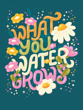 Colorful decorative hand lettered design with daisies, flowers and flower decoration. Spring vibrant vector illustration