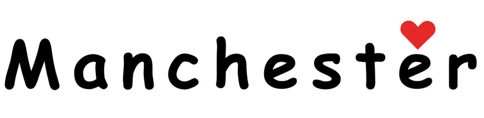 I love Manchester 