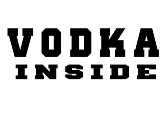 Vodka inside