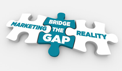 Marketing or Reality Bridge the Gap Puzzle Pieces True Facts Vs False Lies 3d Illustration