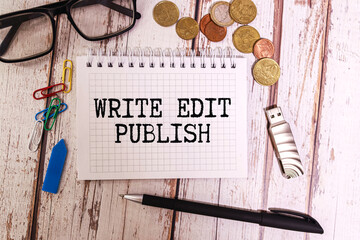 write edit publish, text on white notepad paper on colorful background.