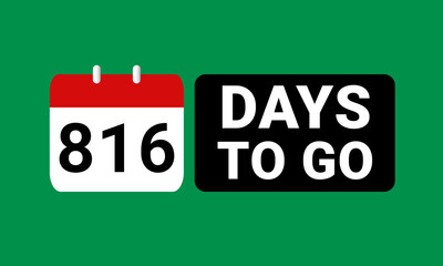 816 days to go last countdown. eight hundred and sixteen days go sale price offer promo deal timer, 816 days only