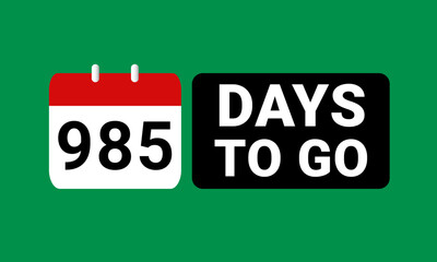 985 days to go last countdown. nine hundred and eighty five days go sale price offer promo deal timer, 985 days only