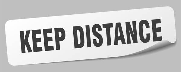 Fototapeta premium keep distance sticker. keep distance label